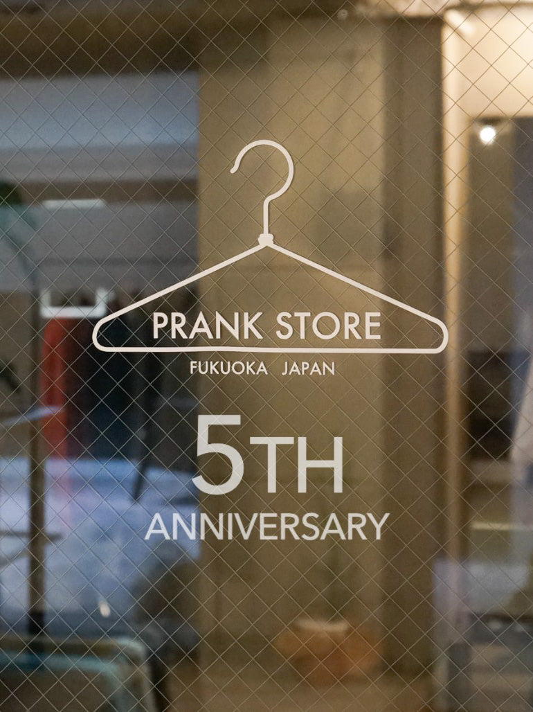 PRANK STORE 5周年イベントについて