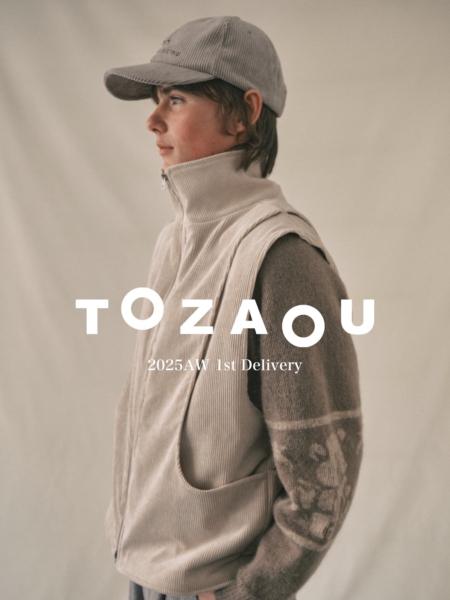 TOZAOU 25AW 1st Delivery